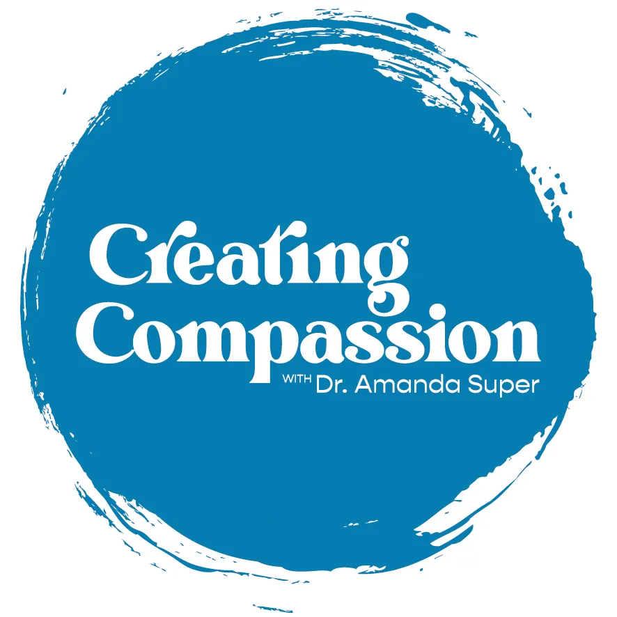 Creating Compassion with Dr Amanda Super logo